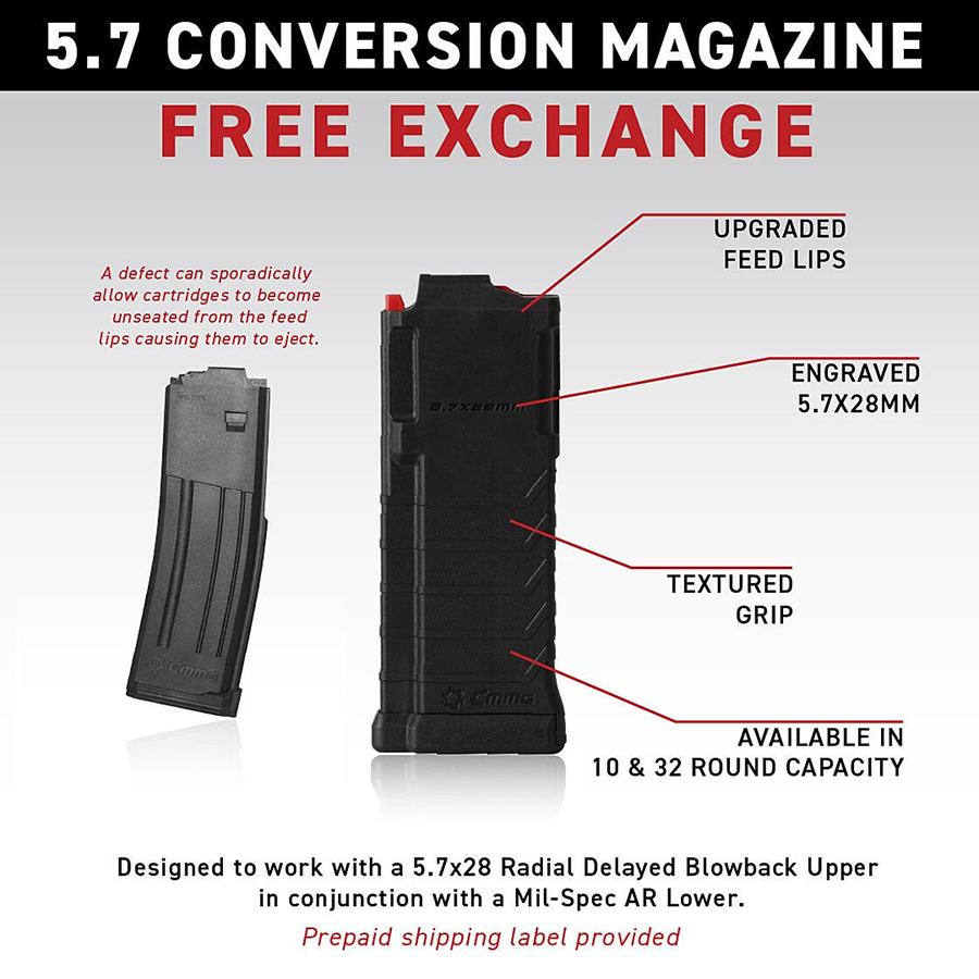 CMMG 5.7 Magazine Free Exchange